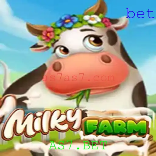 Explorando MilkyFarm e AS7.BET: Uma Nova Dimensão de Diversão e Estratégia